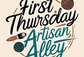 First Thursday Artisan Alley Event